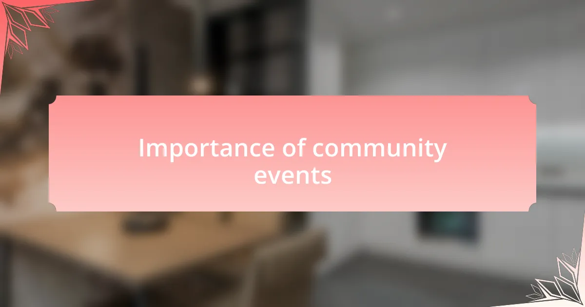 Importance of community events
