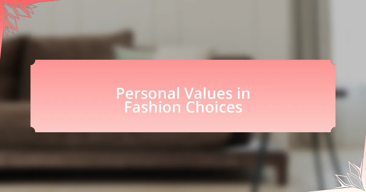 Personal Values in Fashion Choices